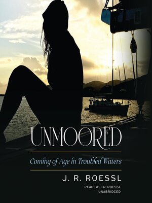 cover image of Unmoored